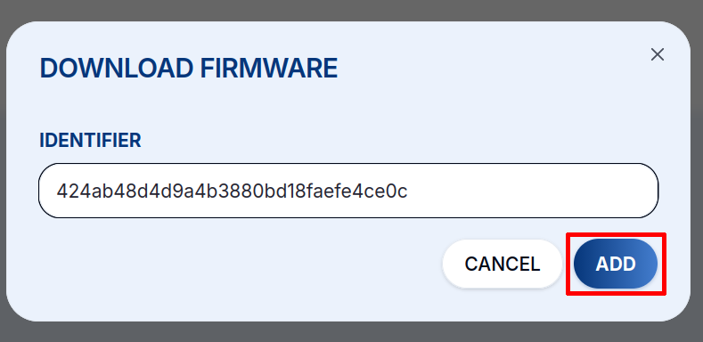 The DOWNLOAD FIRMWARE dialog with the firmware identifier field